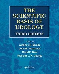 bokomslag Scientific Basis of Urology, Third Edition