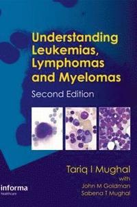 bokomslag Understanding Leukemias, Lymphomas and Myelomas