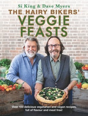 bokomslag The Hairy Bikers' Veggie Feasts