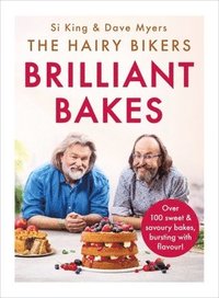 bokomslag The Hairy Bikers Brilliant Bakes