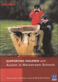 bokomslag Supporting Children with Autism in Mainstream Schools