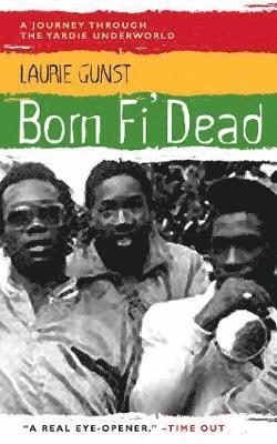 Born Fi' Dead 1
