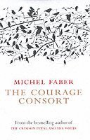 bokomslag The Courage Consort