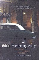 bokomslag Adios Hemingway