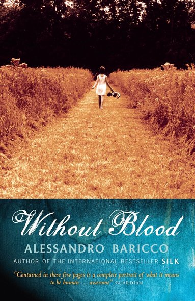 Alessandro Baricco - Without Blood, Häftad