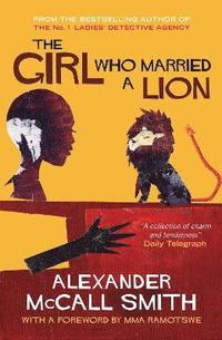 bokomslag Girl Who Married A Lion