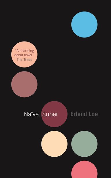 Erlend Loe - Naïve. Super, Häftad