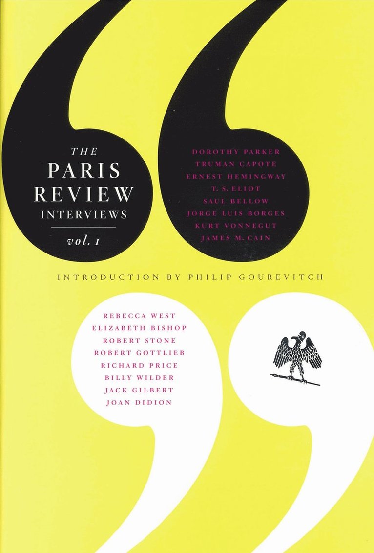 The Paris Review Interviews: Vol. 1 1