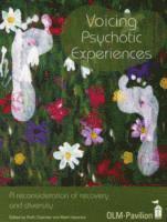 Voicing Psychotic Experiences