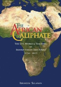 bokomslag The African Caliphate