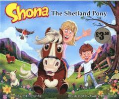 J. Abernethy - Shona the Shetland Pony, Häftad