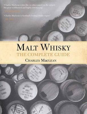 Malt Whisky: The Complete Guide 1