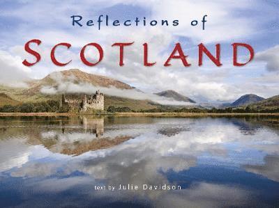 Julie Davidson - Reflections of Scotland, Häftad