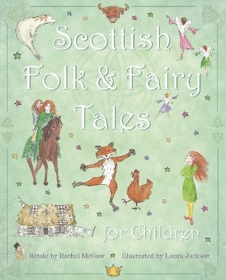Scottish Folk & Fairy Tales for Children 1