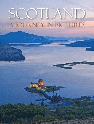 J.E. Abernethy, Rachel McGaw - Scotland: A Journey in Pictures, Häftad