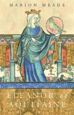 Marion Meade - Eleanor of Aquitaine, Häftad