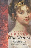 Antonia Fraser - Warrior Queens, Häftad