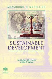 Measuring and Modelling Sustainable Development 1