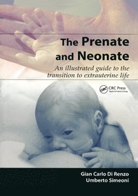 bokomslag The Prenate and Neonate