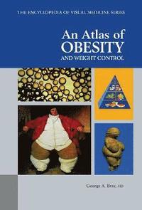 bokomslag An Atlas of Obesity and Weight Control