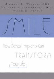bokomslag Smile: How Dental Implants Can Transform Your Life