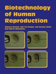 bokomslag Biotechnology of Human Reproduction