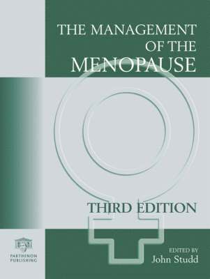 bokomslag The Management of the Menopause, Third Edition