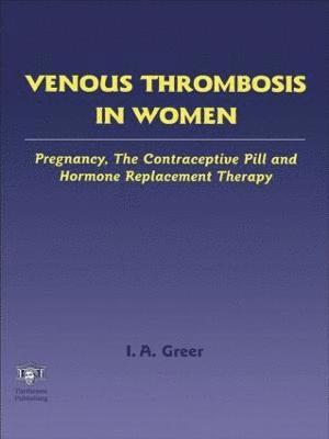 Venous Thrombosis in Women 1