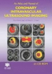 bokomslag Atlas And Manual Of Coronary Intravascular Ultrasound Imaging