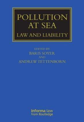 Baris Soyer, Andrew Tettenborn - Pollution at Sea, Inbunden