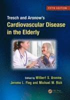 bokomslag Tresch and Aronow's Cardiovascular Disease in the Elderly