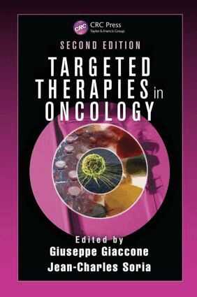 Giuseppe Giaccone, Jean-Charles Soria - Targeted Therapies in Oncology, Inbunden