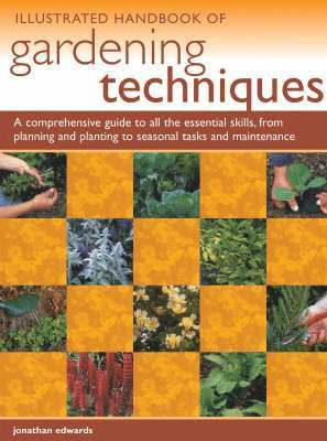 bokomslag Illustrated Handbook of Garden Techniques