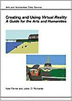 Creating and Using Virtual Reality 1