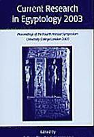 bokomslag Current Research in Egyptology 4 (2003)