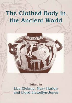 Clothed Body in the Ancient World