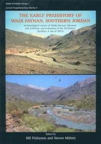 bokomslag The Early Prehistory of Wadi Faynan, Southern Jordan
