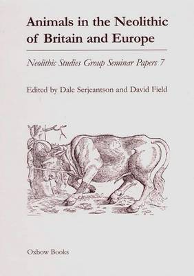 Animals in the Neolithic of Britain and Europe 1