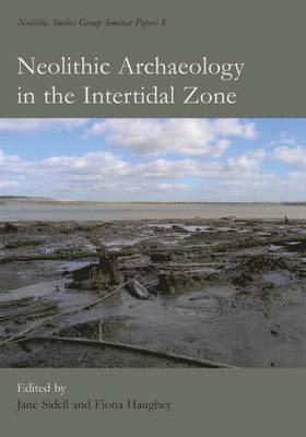 bokomslag Neolithic Archaeology in the Intertidal Zone