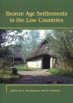 Bronze Age Settlements in the Low Countries 1