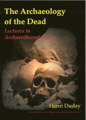 bokomslag Archaeology of the Dead