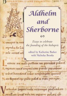 Aldhelm and Sherborne 1