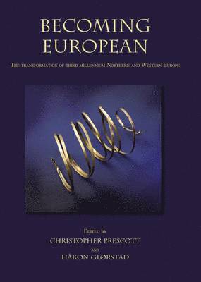 Christopher Prescott, Håkon Glorstad - Becoming European, Häftad