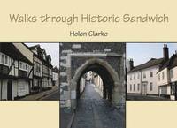 bokomslag Walks through Historic Sandwich