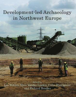 bokomslag Development-led Archaeology in North-West Europe