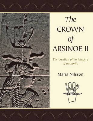 bokomslag The Crown of Arsinoe II