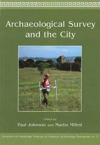 bokomslag Archaeological Survey and the City