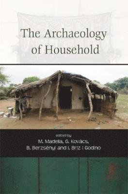 The Archaeology of Household