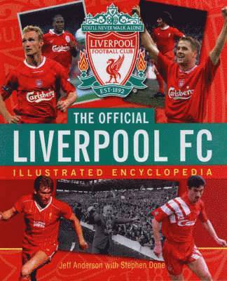 Official Liverpool FC Illustrated Encyclopedia