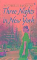 Three Nights in New York